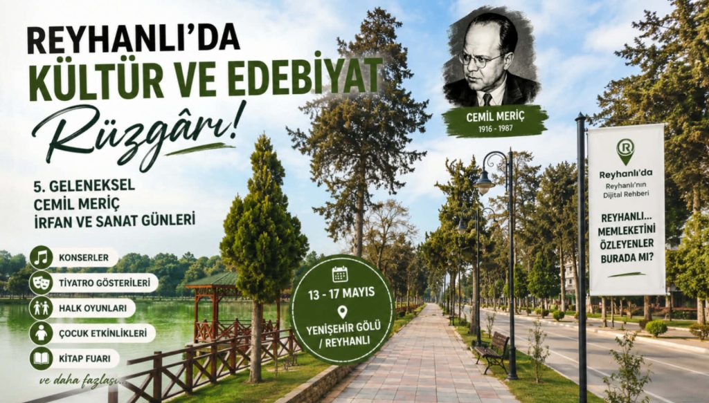 Reyhanlı’da 5. Cemil Meriç İrfan ve Sanat Günleri Başlıyor